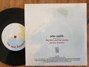 John Smith – The Bird And The Worm 7" (UK VG+)