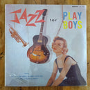 Frank Wess, Kenny Burrell, Joe Newman, Freddie Greene*, Eddie Jones, Ed Thigpen, Gus Johnson – Jazz For Playboys (USA EX) Sealed
