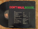 VA - Don't Walk Boogie (RSA VG-)