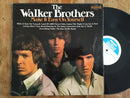 The Walker Brothers - Make It Easy On Yourself (UK VG+)