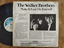 The Walker Brothers - Make It Easy On Yourself (UK VG+)