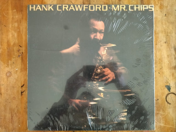 Hank Crawford - Mr. Chips (RSA EX) Sealed
