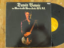 David Bowie – David Bowie In Bertolt Brecht's Baal (RSA VG+)