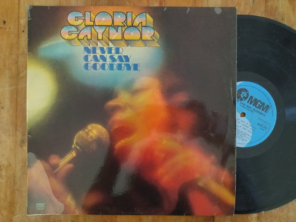 Gloria Gaynor - Never Can Say Goodbye (RSA VG)