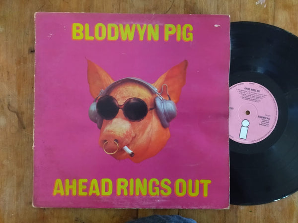 Blodwyn Pig – Ahead Rings Out (UK VG)