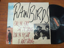 Rainbirds – Call Me Easy Say I'm Strong Love Me My Way It Ain't Wrong (RSA VG+)