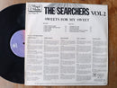 The Searchers – Sweets For My Sweet (RSA VG)