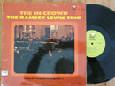 Ramsey Lewis Trio - The In Crowd (RSA VG)