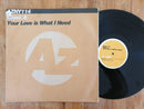 Class A – Your Love Is What I Need 12" (UK VG)