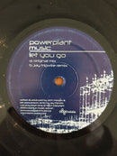 Powerplant – Let You Go (UK VG-) 12"