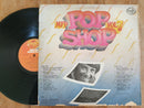 Various – Pop Shop Vol. 7 (RSA VG)