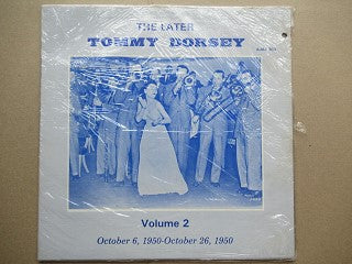 Tommy Dorsey | The Later Tommy Dorsey Volume 2 (USA EX)