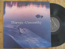 Thieves - Unworthy (UK VG+) 12"