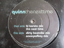 Quinn - The Next Tim1 2" (UK VG+)