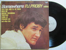 P.J. Proby | Somewhere (France VG)