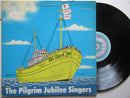Pilgrim Jubilee Singers | The Old Ship Of Zion (USA VG+)