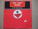Do Not Bend | (UK VG)