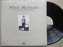Various Artists – White Mansions - A Tale From The American Civil War 1861-1865 (USA VG+)