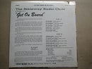 Bibleway Radio Choir | Get On Board (USA New)