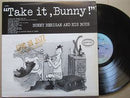 Bunny Berigan And His Boys | Take It Bunny (USA VG+)