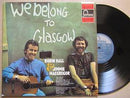 Robin Hall & Jimmie MacGregor | We Belong To Glasgow (UK VG+)
