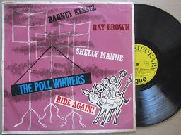 Barney Kessel Ray Brown Shelly Manne | The Poll Winners Ride Again (RSA VG+)