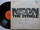 The Cyrkle |  Neon | - UK VG-