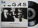 Vegas | Walk Into The Wind (UK VG) 7"