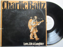 Charlie Baitz | Love Life & Laughter (RSA VG+)