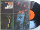 Mike Bloomfield, Al Kooper, Steve Stills | Super Session (UK VG-)