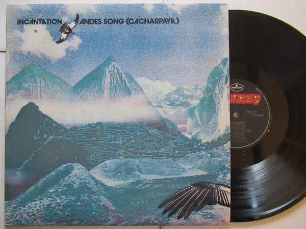 Incantation | Andes Song (Cacharpaya) (Canada VG+)