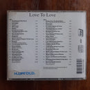 VA- Love To Love. Disc 1&2 (EU VG+)