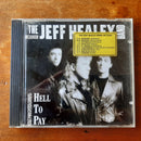 The Jeff Healy Band- Hell To Pay (EU VG+)