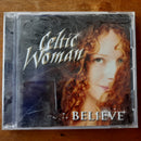 Celtic Woman- Believe (RSA VG+)