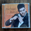 Michael Buble- To Be Loved (RSA VG+)
