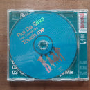 Rui Da Silva- Touch Me. Single (RSA VG+)