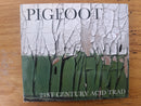 Pigfoot- 21st Century Acid Trad (UK VG+)