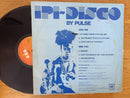 Pulse - Ipi Disco (RSA VG-)
