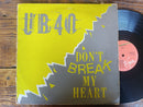 UB40 - Don't Break My Heart 12" (RSA VG-)