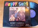 Bobby Farrell With The School Rebels - Happy Song 12" (RSA VG)