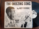 Hey Fever - The Sneezing Song 12" (RSA VG+)