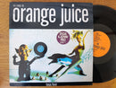 Orange Juice - Six Song By (UK VG+)