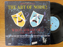 The Art Of Noise - Who's Afraid Of....! (USA VG)