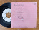 Wang Chung - Dancehall Days / There SI A Nation 7" (EU VG)