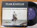 Mark Knopfler - Going Home 7" (RSA VG)
