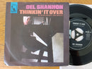 Del Shannon - Thinkin' It Over 7" (Germany VG)