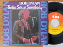 Bob Dylan – Gotta Serve Somebody 7" (Holland VG+)