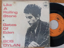 Bob Dylan – Like A Rolling Stone / Gates Of Eden 7" (Holland VG-)
