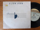 Elton John - i Guess Thats Why They Call It The Blues 7" (RSA VG)