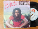 Eddy Grant - I Dont Want To Dance 7" (UK VG)